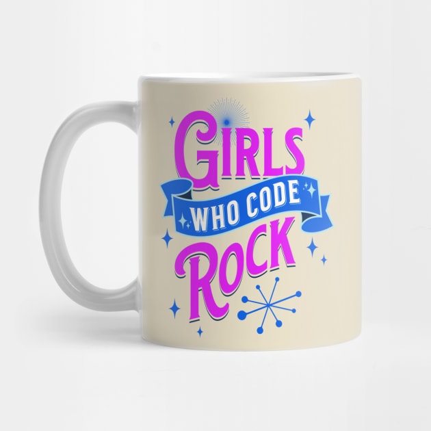 Girls Who Code Rock by ShopBuzz